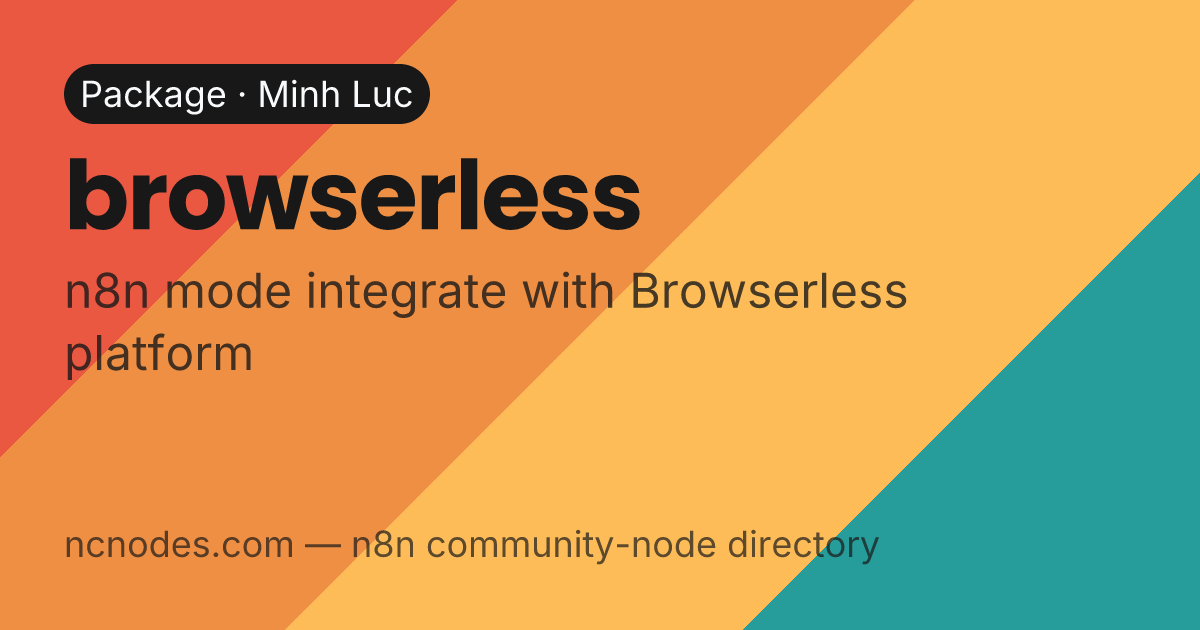 n8n-nodes-browserless | n8n community package | NCNodes