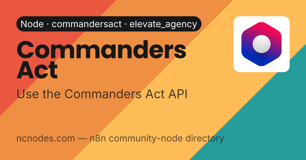 Commanders Act | n8n community node | NCNodes