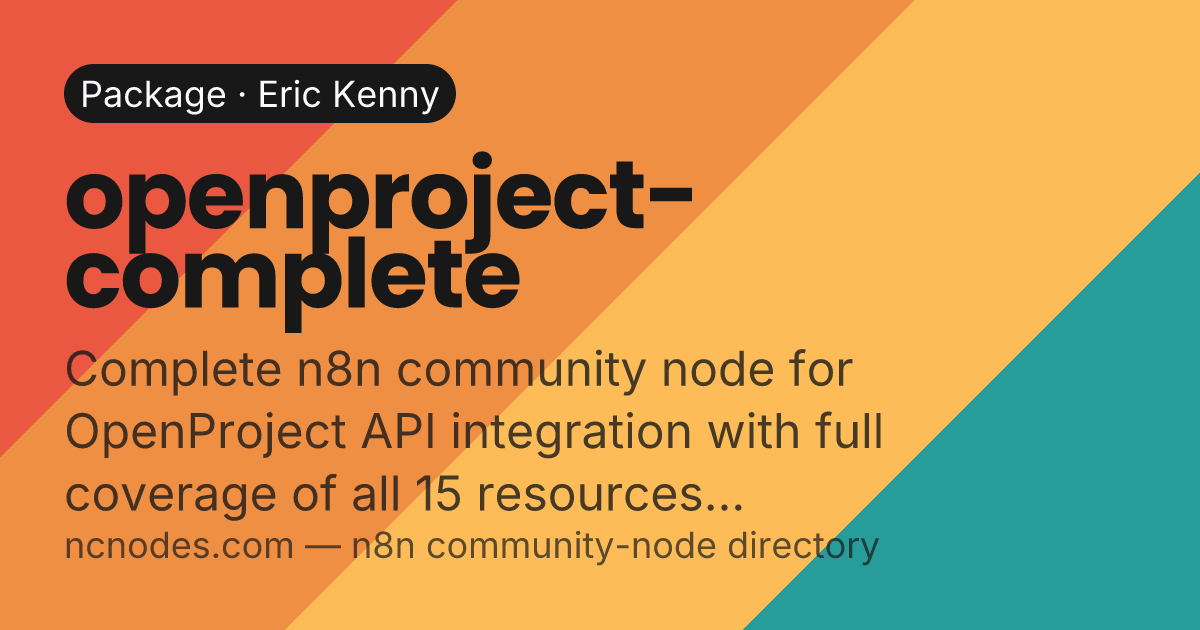 n8n-nodes-openproject-complete | n8n community package | NCNodes